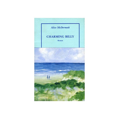 Charming Billy - Alice Mcdermott - Sortie le 08/09