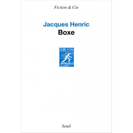  Boxe - Jacques Henric - Sorite le 01.09