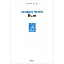  Boxe - Jacques Henric - Prix Medicis