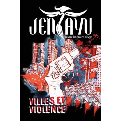 Revue Jentayu Numéro 2 "Villes et Violence"