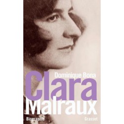 Clara Malraux par Dominique Bona