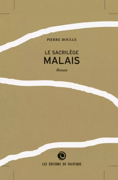 Le sacrilège malais
