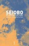 Seiobo est descendue sur Terre