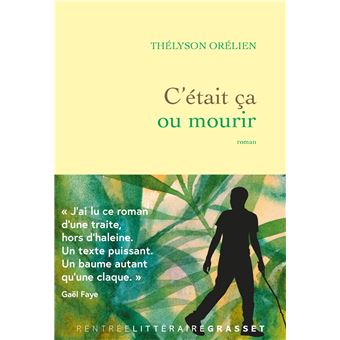 C'était ca ou mourir
