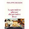 La première phrase du premier livre