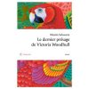Le dernier présage de Victoria Woodhull